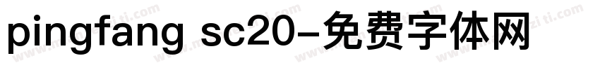 pingfang sc20字体转换